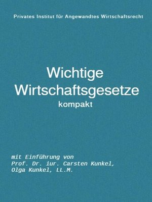 cover image of Wichtige Wirtschaftsgesetze kompakt